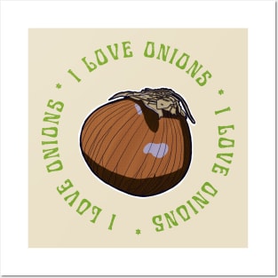 I Love Onions Fun Grapic Tees Posters and Art